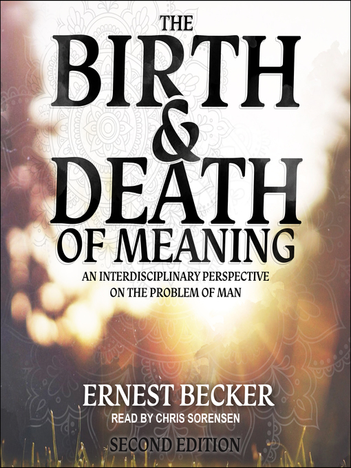 Title details for The Birth and Death of Meaning by Ernest Becker - Wait list